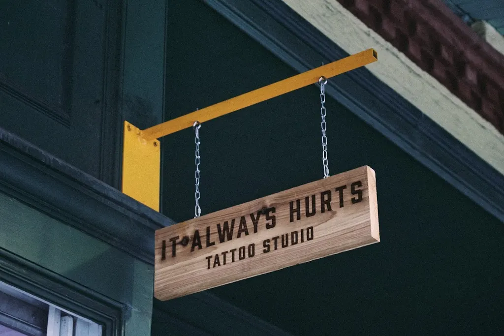 It Always Hurts Tattoo — Tattoo shop in Houston